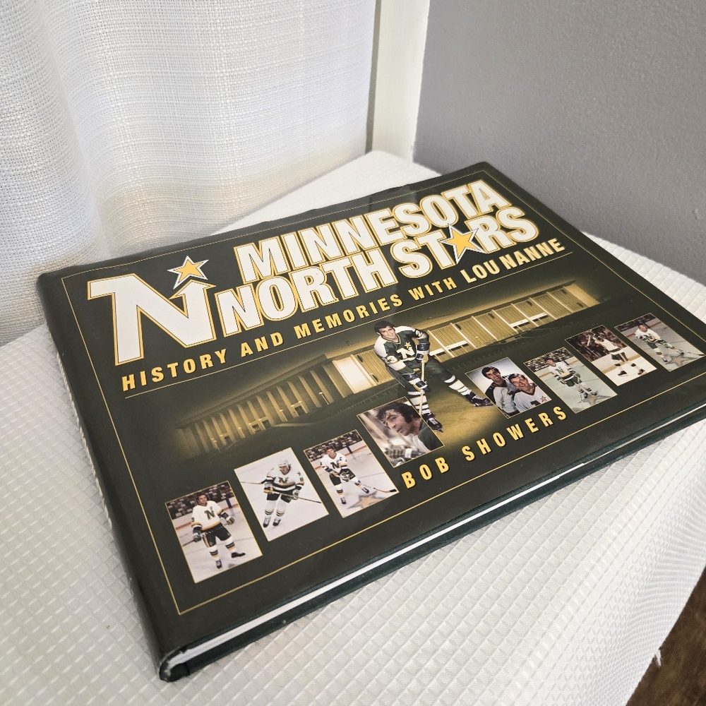 Author Signed Minnesota North Stars History & Memories Book Lou Nanne Bob Shower